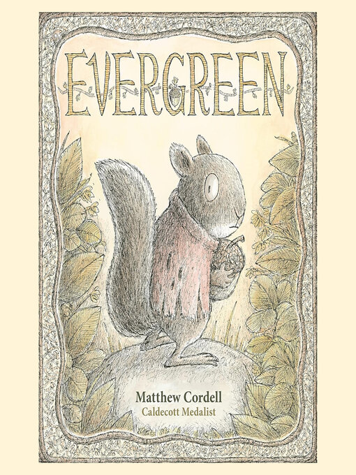 Title details for Evergreen by Matthew Cordell - Available